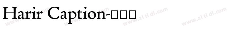Harir Caption字体转换